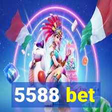 5588 bet